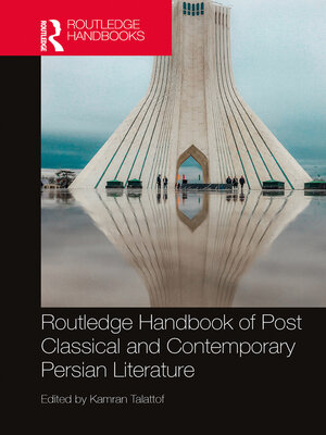 cover image of Routledge Handbook of Post Classical and Contemporary Persian Literature